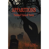 Apparitions: Twisted Tales and Yarns