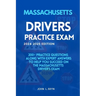 Massachusetts Drivers Practice Exam: 200+ practice questions along with expert answers to help you succeed on the Massachusetts driver's exam