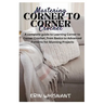 Mastering Corner to Corner Crochet: A complete guide to Learning Corner to Corner Crochet, from Basics to Advanced Patterns for Stunning Projects