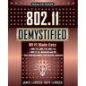 802.11 Demystified: Wi-Fi Made Easy