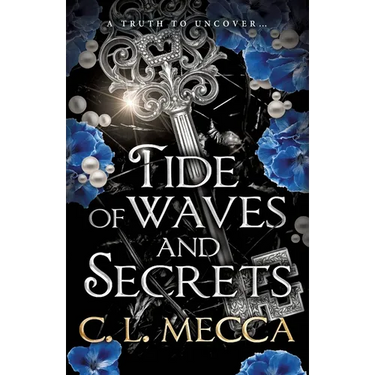 Tide of Waves and Secrets