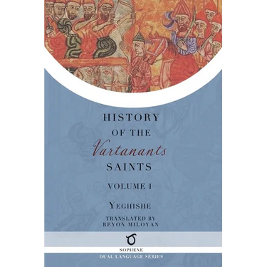 History of the Vartanants Saints: Volume 1
