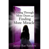 Going Through More Doors and Finding More Miracles