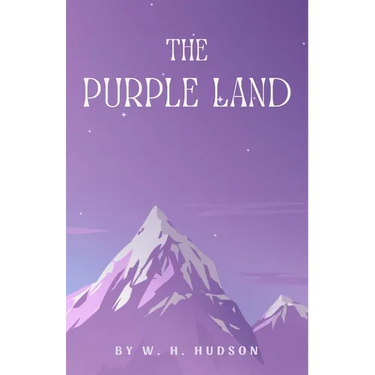 The Purple Land