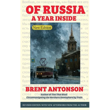 Of Russia: A Year Inside