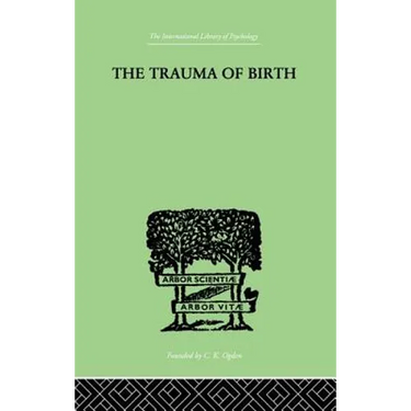 The Trauma Of Birth