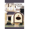 The Location Code - The Best Place to Live: Are You Succesful PRESENTLY WHERE YOU ARE?