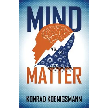 Mind vs. Matter