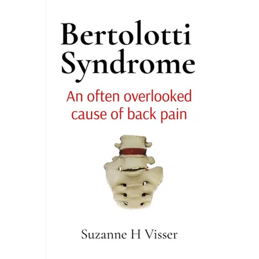 Bertolotti Syndrome: An often overlooked cause of chronic back pain