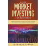 Stock Market Investing For Beginners Learn Strategies To Profit In Stock Trading, Day Trading And Generate Passive Income