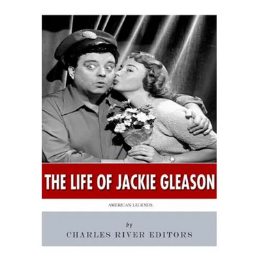 American Legends: The Life of Jackie Gleason