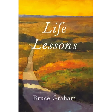 Life Lessons