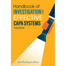 Handbook of Investigation and Effective CAPA Systems