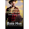 Cowboy Conspiracy (Cowboys of Cattle Cove Book 5)