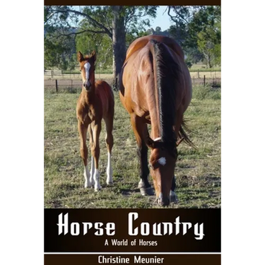 Horse Country - A World of Horses