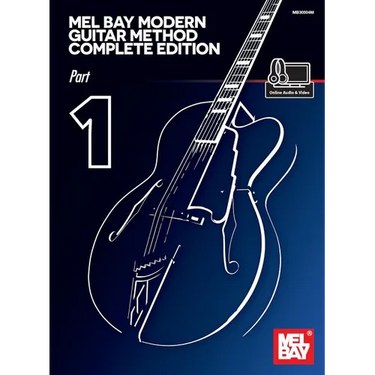 Mel Bay Modern Guitar Method Complete Edition, Part 1