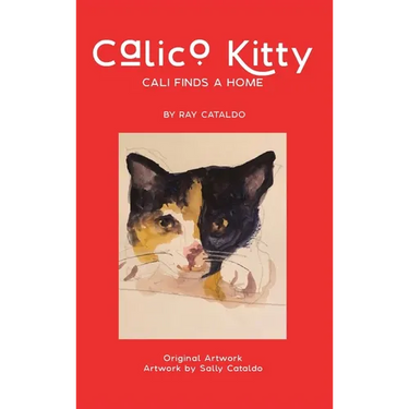 Calico Kitty: Cali Finds a Home