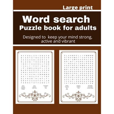 Word search puzzle book for adults: Designed to keep your brain active, young and vibrant