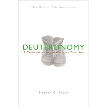 Nbbc, Deuteronomy: A Commentary in the Wesleyan Tradition