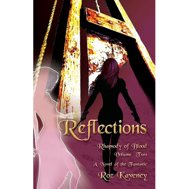 Reflections - Rhapsody of Blood, Volume Two