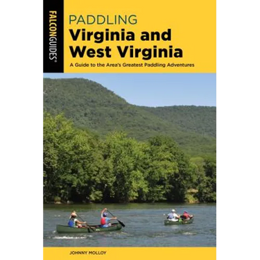 Paddling Virginia and West Virginia