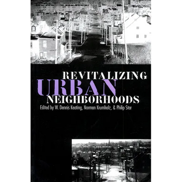 Revitalizing Urban Neighborhoods