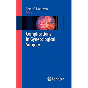 Complications in Gynecological Surgery