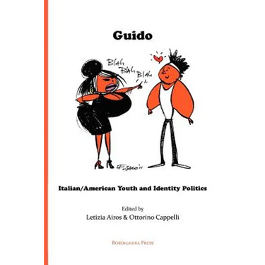 Guido: Italian/American Youth and Identity Politics