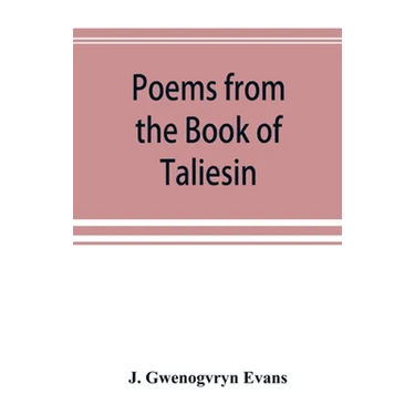 Poems from the Book of Taliesin
