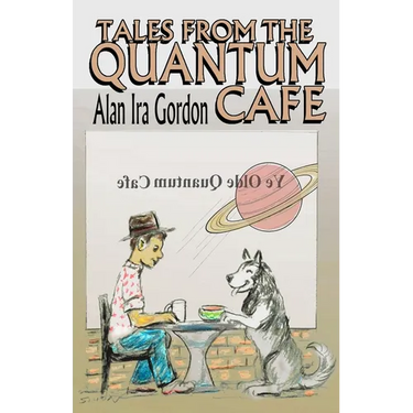 Tales from the Quantum Cafe