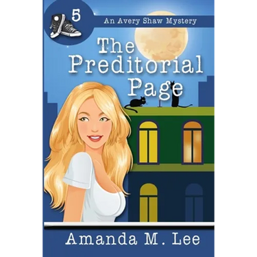 The Preditorial Page: An Avery Shaw Mystery