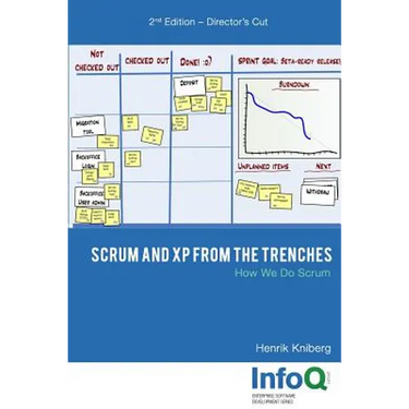 Scrum and XP from the Trenches - 2nd Edition