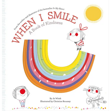When I Smile: A Book of Kindness
