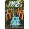 Snowdrops and Schemes
