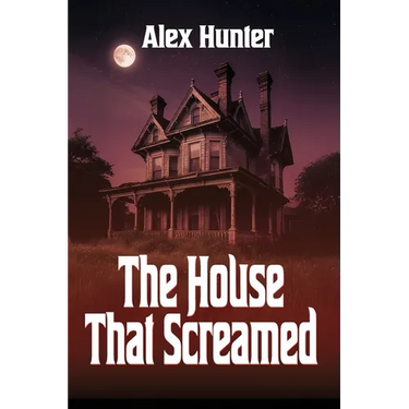 The House That Screamed