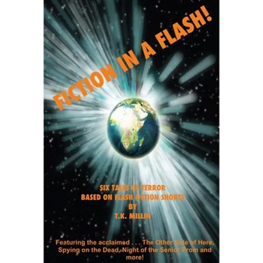 Fiction in a Flash! Six Tales of Terror