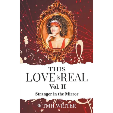 This Love is Real Vol. II Stranger in the Mirror