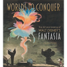 Worlds to Conquer: The Art & Making of Walt Disney's Fantasia