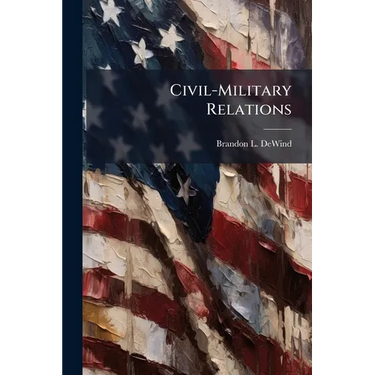 Civil-Military Relations