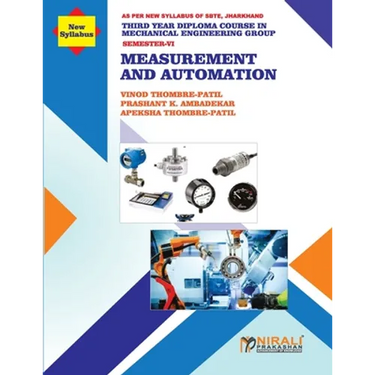 MEASUREMENT AND AUTOMATION (Subject Code: Mec606)