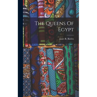 The Queens Of Egypt