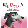 My Doggy Is