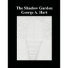 The Shadow Garden