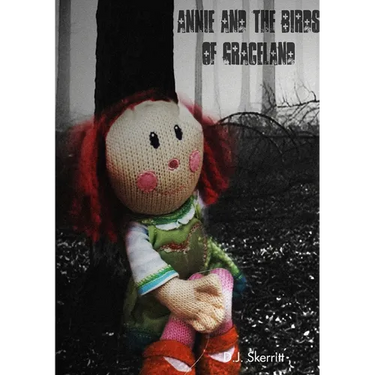 Annie and the Birds of Graceland