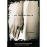 The Comfort Women: Sexual Violence and Postcolonial Memory in Korea and Japan