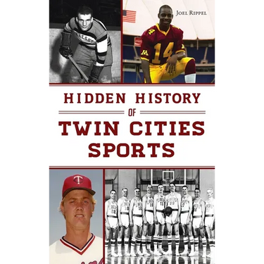 Hidden History of Twin Cities Sports