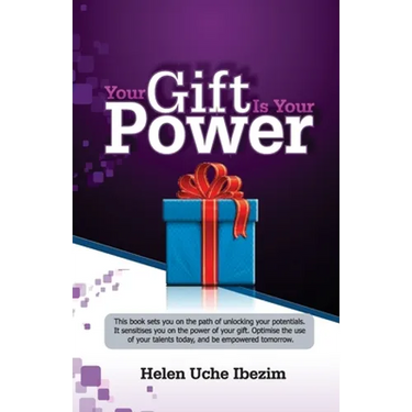 Your Gift Is Your Power