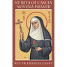 St Rita of Cascia Novena Prayer: (9-Day Catholic Novena Prayer Books)
