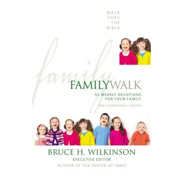 Family Walk: 52 Weekly Devotions for Your Family