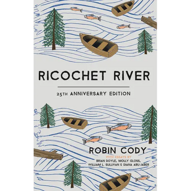 Ricochet River: 25th Anniversary Edition